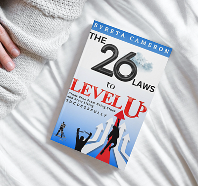 Syreta Cameron  the 26 laws to level up